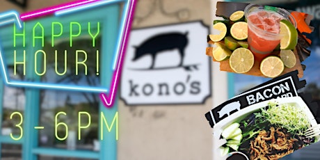 KONO'S NORTHSHORE HAPPY HOUR