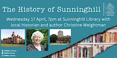 Imagem principal do evento The history of Sunninghill: from the beginning to Victorian times