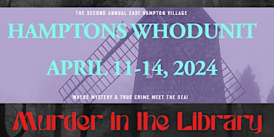 Primaire afbeelding van Hamptons Whodunit Festival - Murder in the Library Escape Room