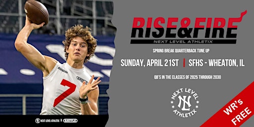 Image principale de Rise & Fire Middle School & High School QB Tune Up