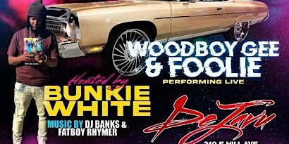 Primaire afbeelding van EASTER BASH feat WOODBOY GEE & FOOLEY PERFORMING LIVE @ DEJAVU