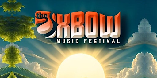 Imagem principal do evento Higher Elevation Presents:  The Oxbow Music Festival