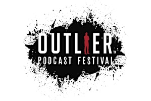 Hauptbild für Outlier Podcast Festival | OC