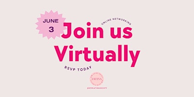 Imagem principal do evento June Virtual Networking with Latina Entrepreneurs in DFW