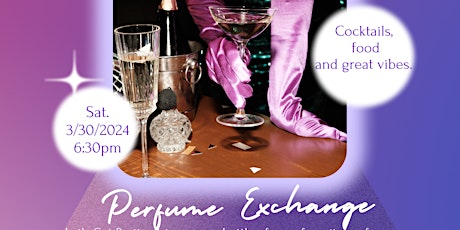 Ladies Night: Perfume Exchange Party