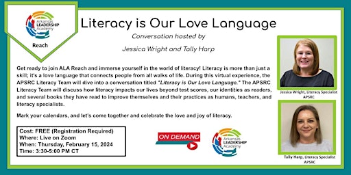 ALA  Reach: "Literacy is Our Love Language" On-Demand primary image