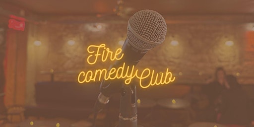 Imagem principal do evento Fire Comedy Club
