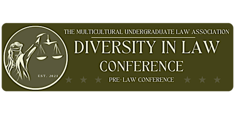 Diversity in Law: Pre-Law Conference