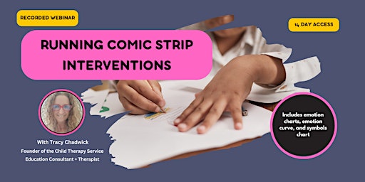 Imagen principal de [Recorded Webinar] Running Comic Strip Interventions