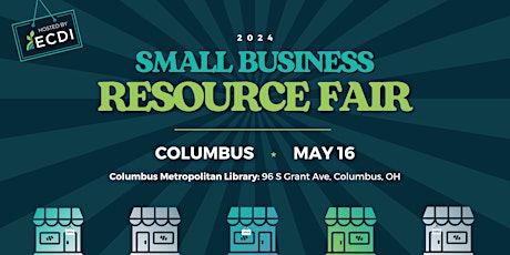 Imagen principal de Small Business Resource Fair - Columbus, OH