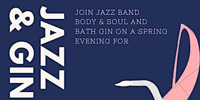 Imagem principal de Jazz & Gin Charity Night  in Bath