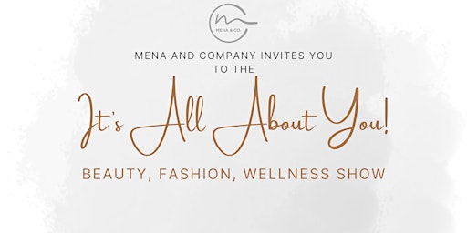 Primaire afbeelding van It's All About You! Fashion, Beauty, Wellness Show