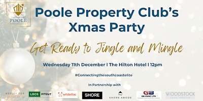 Jingle & Mingle at the Poole Property Club Xmas Spectacular primary image