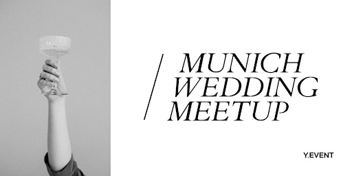 Immagine principale di 26. Munich Wedding Meetup 