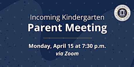 Incoming Kindergarten Parent Meeting- Zoom