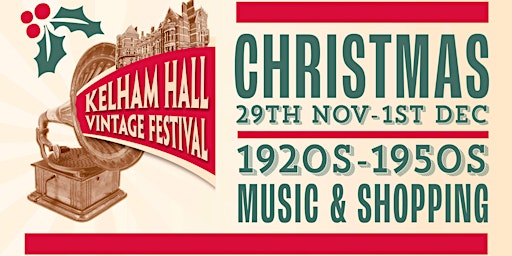 Primaire afbeelding van Kelham Hall Christmas Vintage Festival