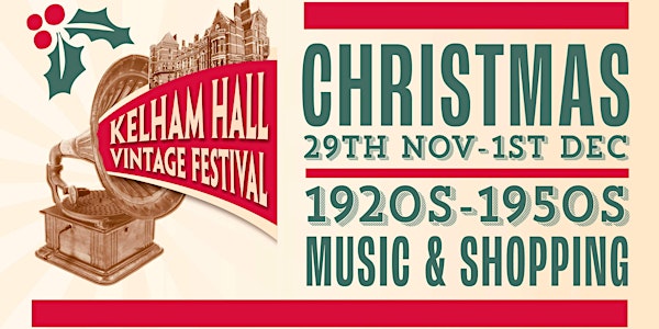 Kelham Hall Christmas Vintage Festival