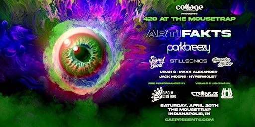 CAE Presents 420 @ The Mousetrap feat: Artifakts w/ Parkbreezy primary image