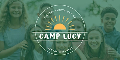 Camp Lucy: A Mental Health Conference for Middle School Students primary image