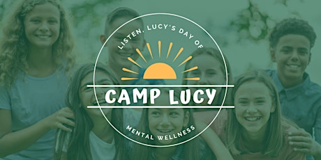 Camp Lucy: A Mental Health Conference for Middle School Students