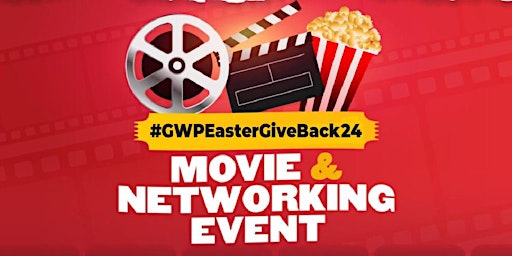 Imagem principal do evento Networking & Movies  ( Annual Give Back 2024)