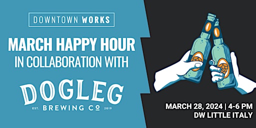 Primaire afbeelding van March Happy Hour: In Collaboration with Dogleg Brewing