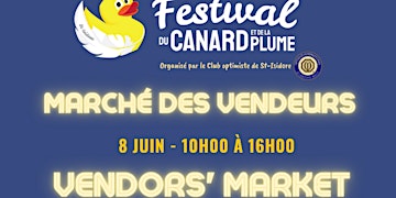 Hauptbild für Marché des vendeurs/Vendor's market- Festival du canard et de la plume 2024