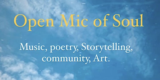 Imagen principal de OpenMicofSoul: poetry, music, storytelling, Art: open Mind