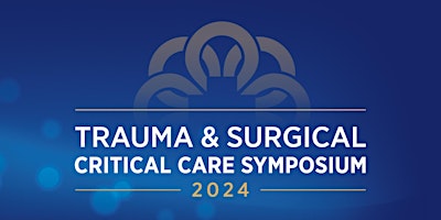 Primaire afbeelding van Trauma & Surgical Critical Care Symposium