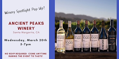 Winery Spotlight Pop Up: Ancient Peaks Winery primary image