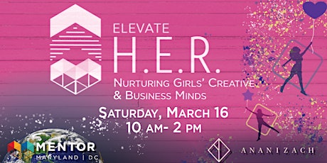 Primaire afbeelding van Elevate H.E.R: Nurturing Girls’ Creative & Business Minds