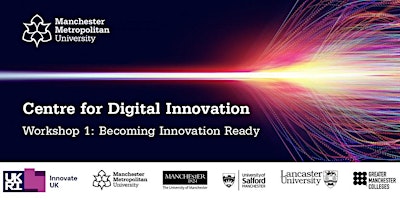 Image principale de Centre for Digital Innovation Workshop 1: Becoming Innovation Ready