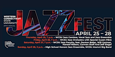 Imagem principal do evento 27th Annual  Jazz Fest featuring WCSU Jazz Faculty