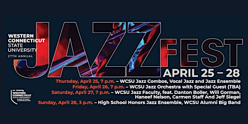 Primaire afbeelding van 27th Annual  Jazz Fest featuring WCSU Jazz Groups