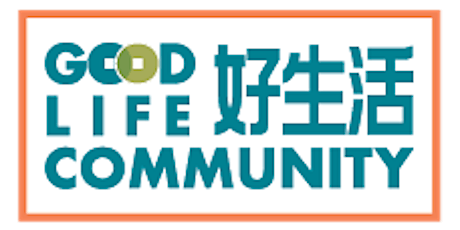 Good Life Community @ Asia Society primary image
