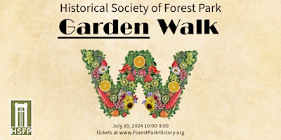 Historical Society of Forest Park's Garden Walk 2024 primary image