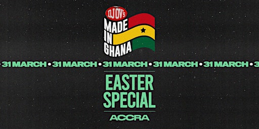 Primaire afbeelding van MADE IN GHANA: Easter In Accra