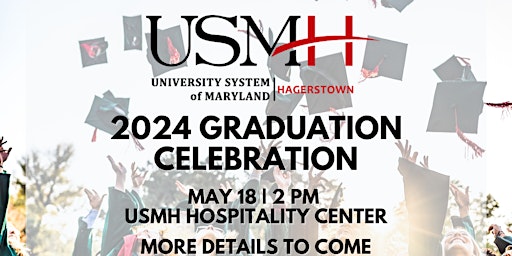 2024 USMH Graduation Celebration primary image