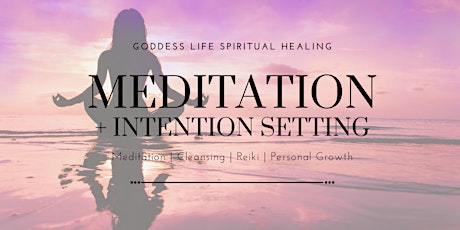 Weekly Intentions + Reiki Meditation