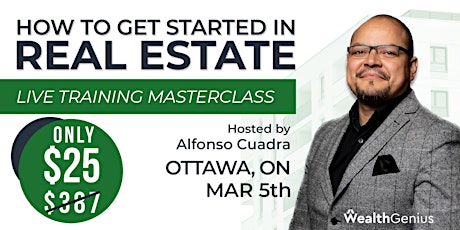 Real Estate Investing Masterclass (Ottawa, ON) [030524] primary image