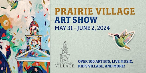 Hauptbild für 2024 Prairie Village Art Show