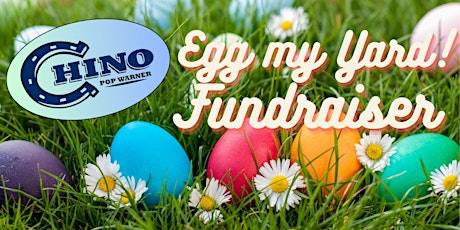 Chino Pop Warner Cheer's "Egg My Yard" Fundraiser!