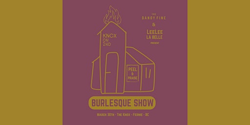 Primaire afbeelding van Peel & Praise Burlesque Show