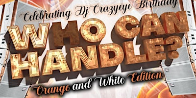 Immagine principale di WHO CAN HANDLE?#ORANGE&WHITE 
