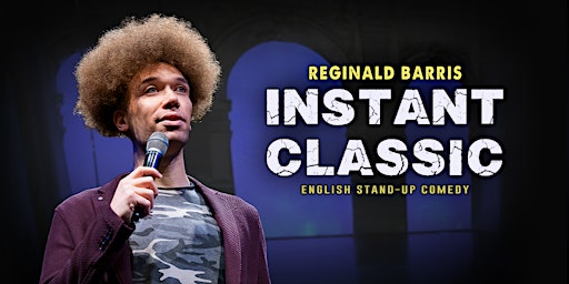 Imagem principal do evento INSTANT CLASSIC • Classy Comedy in a Fancy Theater!
