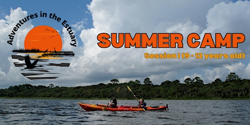 Hauptbild für Adventures in the Estuary Summer Camp - Session I (9-12 years old)