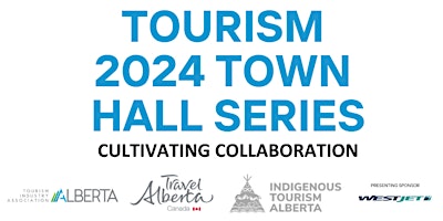 Imagen principal de Edmonton Tourism Town Hall 2024