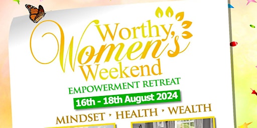 Imagem principal do evento Worthy Women's Weekend