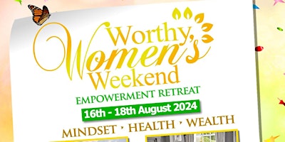 Primaire afbeelding van Worthy Women's Weekend