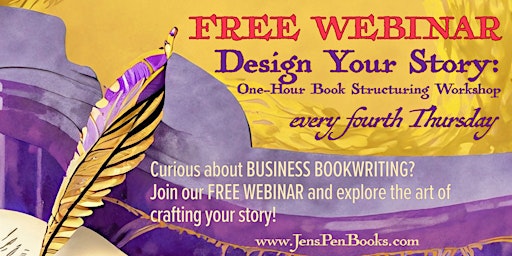 Immagine principale di Design Your Story: FREE One Hour Book-writing Webinar 